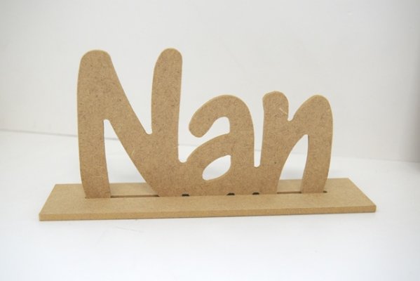 Pronty Crafts - MDF Word Nan + Base