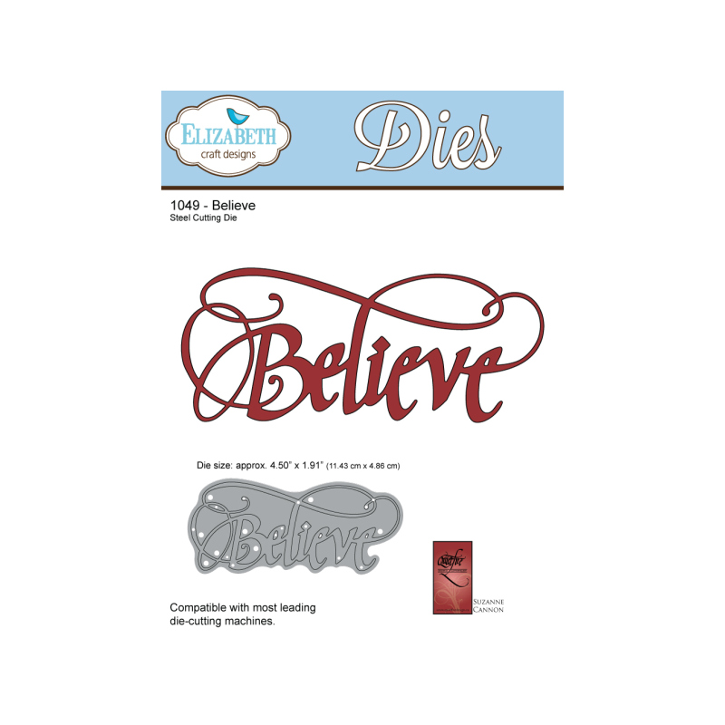 Elizabeth Craft Designs – Believe (Large) Die
