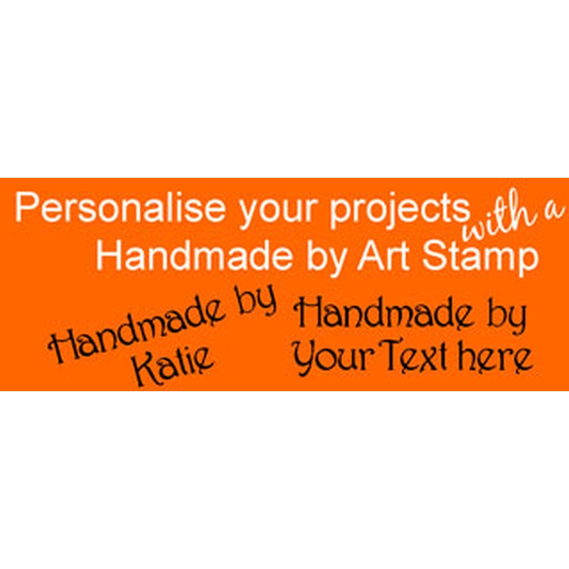 Handmade by bespoke stamp 25x10