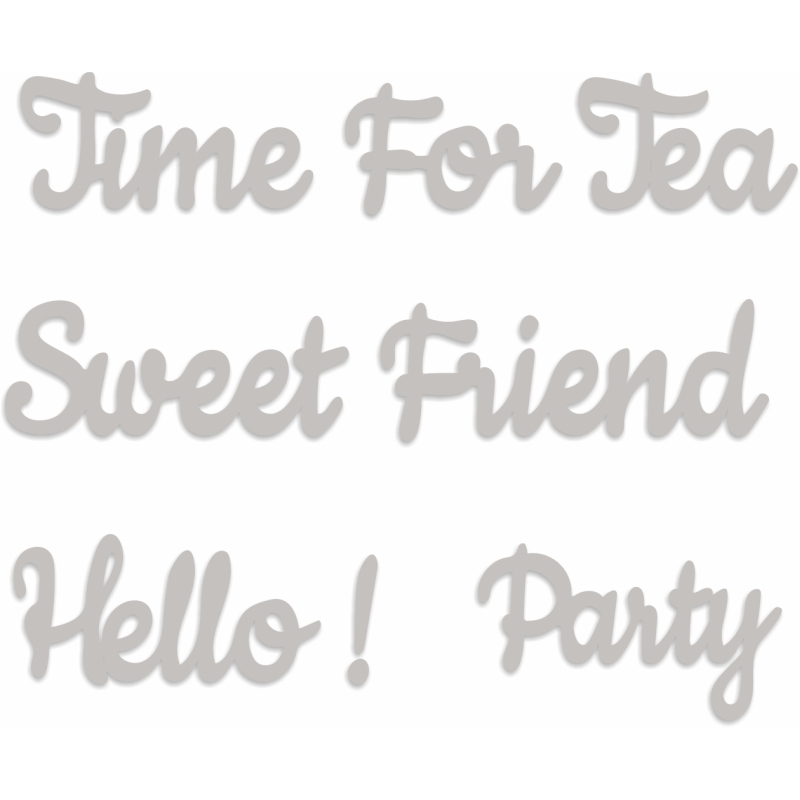Sweet Dixie Time for Tea Sentiment die set