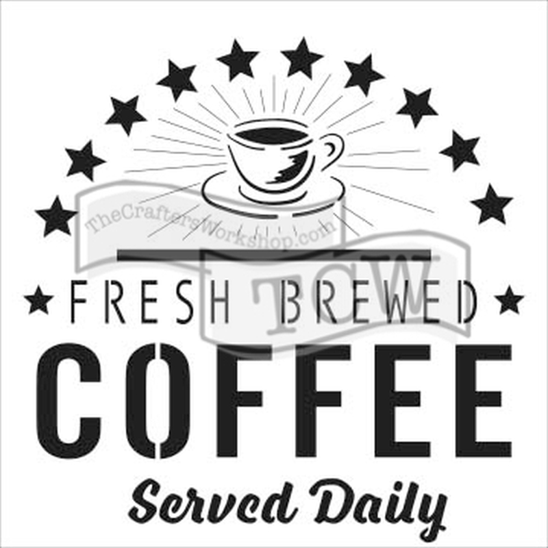 6x6 Stencil Fresh Coffee
