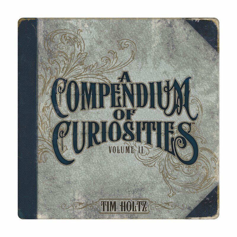 A Compendium of Curiosities Volume 2